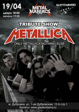  Metallica - Tribute Show |  Metal Maniacs